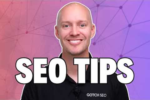 SEO Tips and Tricks (That Actually Work)