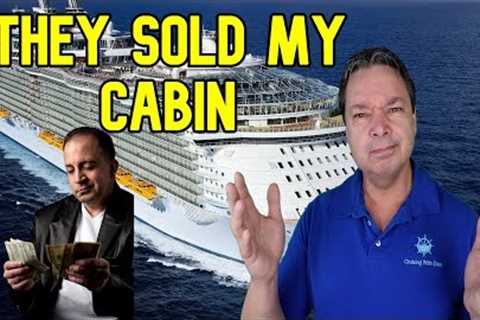 The Shocking Truth: Cruise Line Sells Your Cabin | Cruise News