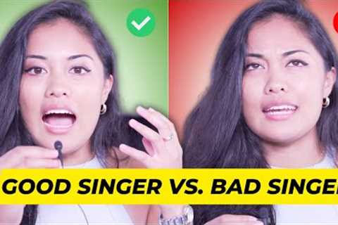 How To Be A Good Singer