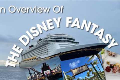 Disney Cruise Line Fantasy Overview including Dining, Entertainment And More, With Ship Layout Map!