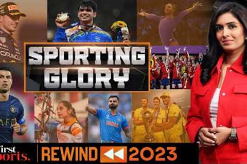 Top Sporting Moments &amp; Stars Who Defined 2023 | Rewind 2023 | First Sports with Rupha Ramani