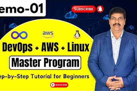 DevOps + AWS + Linux Master Program | Step-by-Step Tutorial for Beginners | DevOps Demo 01