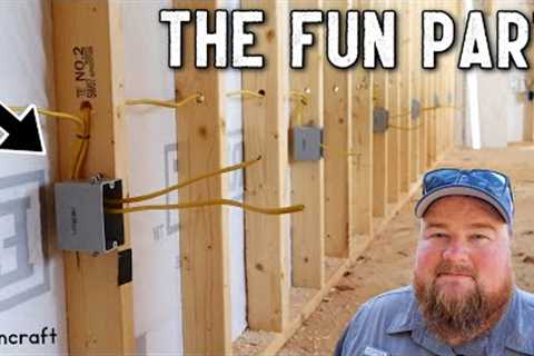 FINALLY Pulling Wires! Rough Electrical Install DIY Workshop
