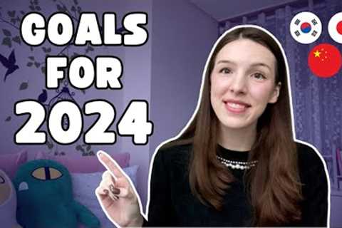 Language Learning Goals for 2024