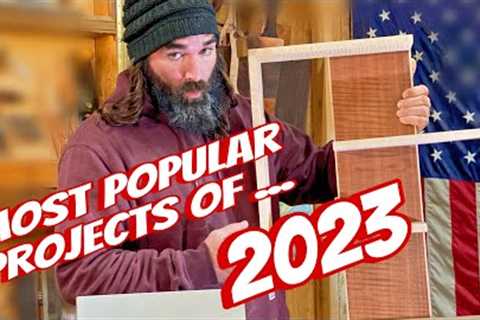 Most POPULAR Projects of 2023 … That Sell!! Ep. 15 of “Stuck on SawDust”