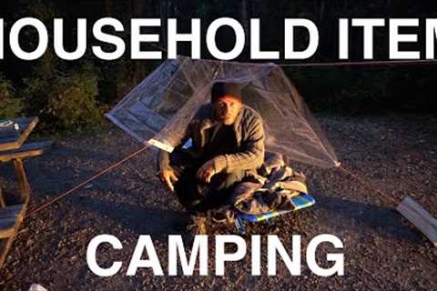 Camping With Household Items - No Gear
