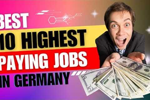 10 Highest Paying Jobs in Germany For Foreigners | Professional Jobs In Germany