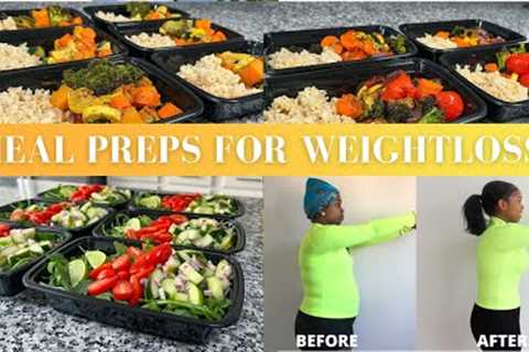 MEAL PREPS FOR WEIGHT LOSS |WHAT I ATE TO LOSE 30 LBS IN 3 WEEKS | WEEK 1