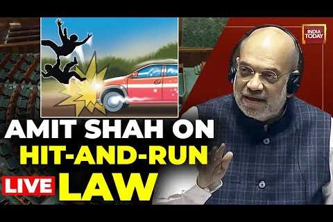 Amit Shah Speech On Hit-And-Run Law | Truckers Protest Block Highways | India Today News LIVE