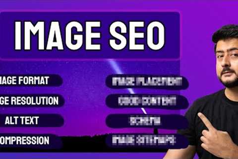 Image SEO - The Ultimate Guide | Image SEO for WordPress