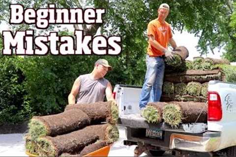 How Not to sod- Beginner Mistakes out on the job.  Day at Work building a yard