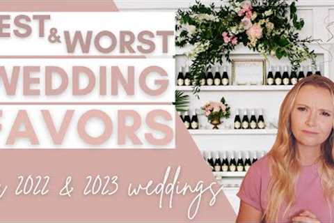2022 Wedding Favor Ideas: The Best and The Worst