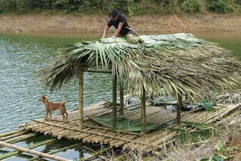 Build a River Shelter: Complete Roof and Floor for Bamboo House | EP.317