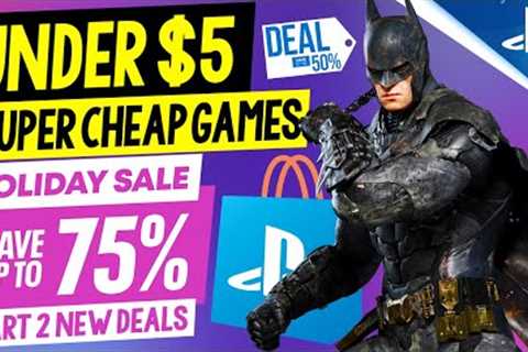 13 GREAT PSN Game Deals UNDER $5! PSN HOLIDAY SALE PART 2 Great SUPER CHEAP PS4/PS5 Games to Buy!