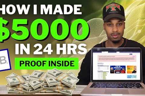 How I Made $5000 In 24 Hours With Clickbank Affiliate Marketing (PROOF INSIDE)