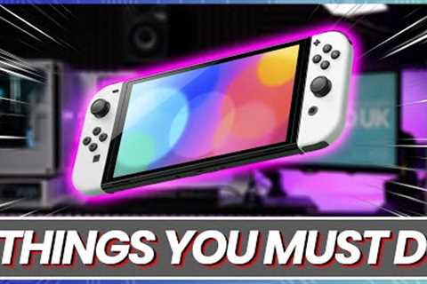 First Things You Must Do With Nintendo Switch OLED