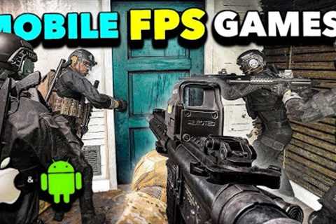 TOP 10 MOBILE FPS GAMES WORTH PLAYING IN 2024...