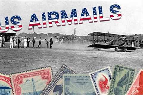 Stamp Collecting: US Airmails and their History!