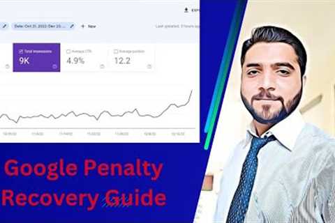 How To Recover From Any Google Penalty? | Google Penalty Recovery Guide