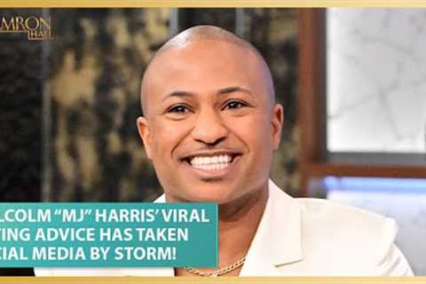Malcolm “MJ” Harris’ Viral Dating Advice Has Taken Social Media By Storm!
