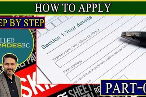 How To Apply For Skilled Trades BC Step By Step | Part 1