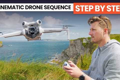 How To SHOOT &amp; EDIT A Cinematic Drone Sequence | DJI MINI 4 PRO / Mini 3 Beginners Guide