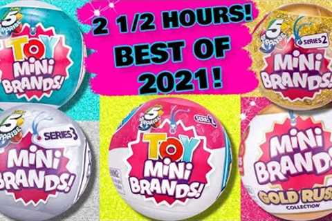 UNBOXING MINI BRANDS 2021! 2 1/2 HOUR UNBOXING! TOY MINI BRANDS SERIES 1 &amp; 2! GOLD RUSH! SERIES ..