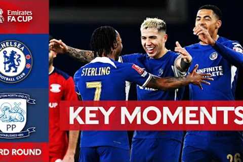 Chelsea v Preston North End | Key Moments | Third Round | Emirates FA Cup 2023-24
