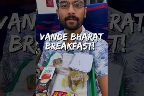 Food On India’s Fastest Train!! 🚆 🍱