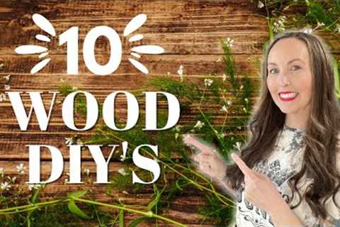 10 WOOD DIY'S - these are my favorite! DIY wood home decor - wood projects