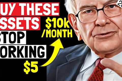 Warren Buffett: Start With 5$ And Never Work Again - The Fastest Way