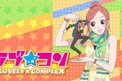 Stream and Watch Lovely Complex on Crunchyroll
