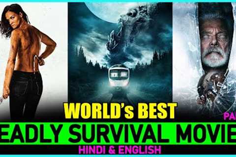Top 10 DEADLY SURVIVAL Movies In Hindi/Eng On Netflix &amp; Amazon Prime (Part 5)