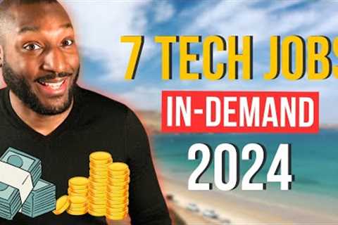 7 HOT Tech Jobs in 2024 | Salaries REVEALED | Ranked by Pay | Entry-Level | Global Demand