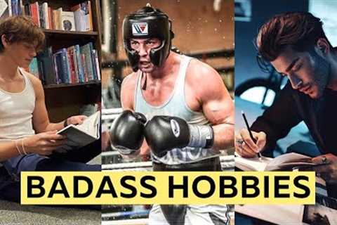 Master the Art of Manhood: 12 Irresistible Hobbies Every Guy Needs to Experience!