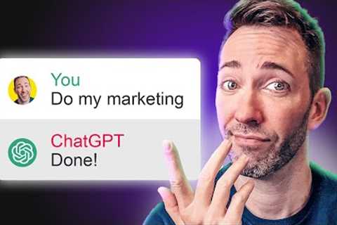 Marketing Your Business with ChatGPT! FULL Masterclass for Beginners