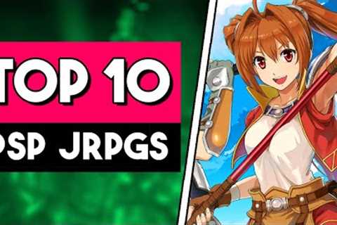 The Top 10 BEST PSP JRPGs of All Time
