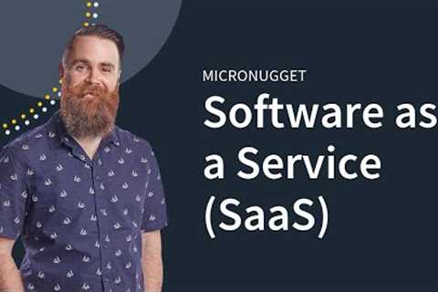 5-Minute Breakdown: Software as a Service (SaaS)