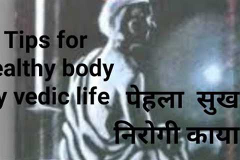 Daily tips for healthy body