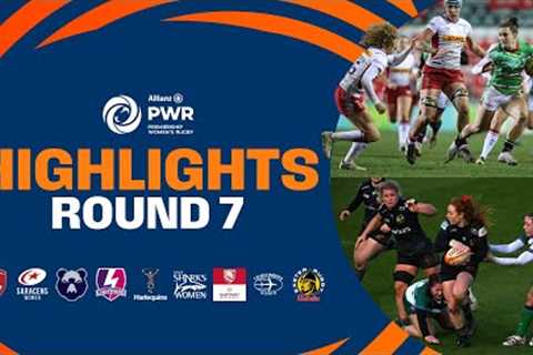 Round 7 Highlights | Allianz Premiership Women's Rugby 23/24