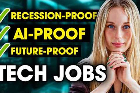 What Are The Most Secure Tech Jobs for The Future?