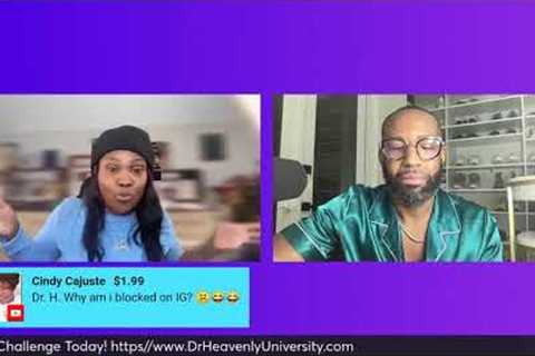 Carlos addresses SIMONE , Heavenly’s Take on  Tea !Dr. Jackie and MORE!