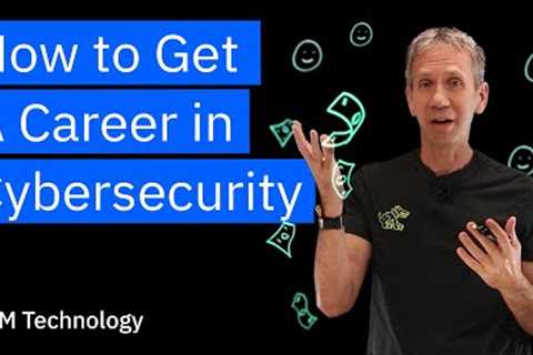 Careers in Cybersecurity