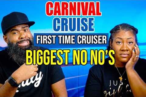 First-Time Carnival Cruiser Tips: Dos and Don'ts