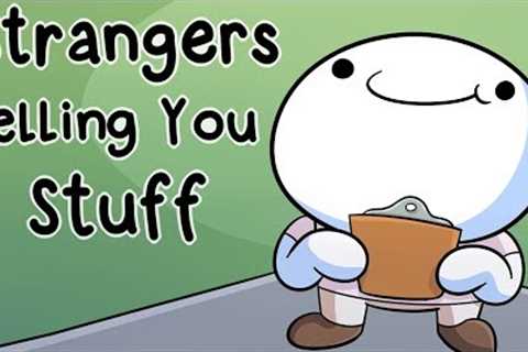 Strangers Trying to Sell You Stuff