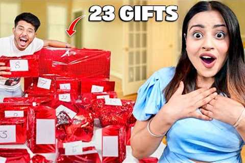 23 Gifts for Her 23rd Birthday ! *Mayank Surprised Nishu*
