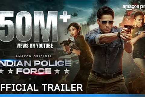 Indian Police Force Season 1 - Official Trailer | Prime Video India