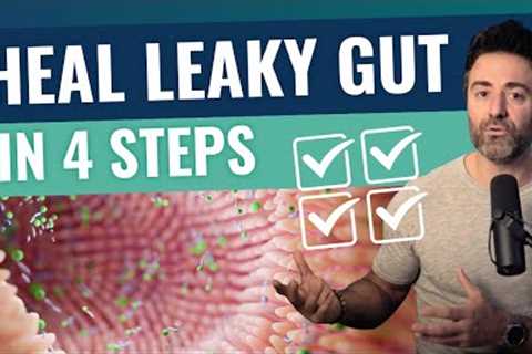 The 4 MOST Effective Leaky Gut Treatments