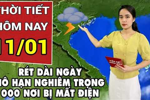 Dự báo thời tiết 11/1: Miền Bắc mưa dài ngày có nơi lạnh dưới 10 độ C; Mất điện trầm trọng ở Ukraine