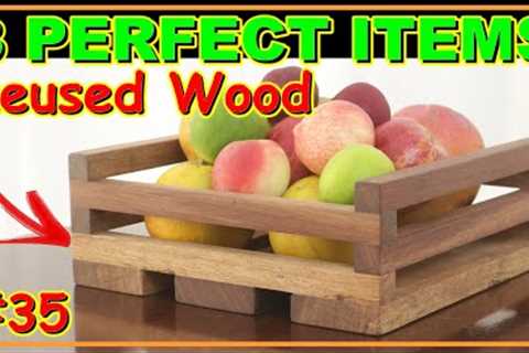 3 PERFECT ITEMS CREATED WITH REUSED WOOD (VIDEO #35) #woodworking #joinery #woodwork